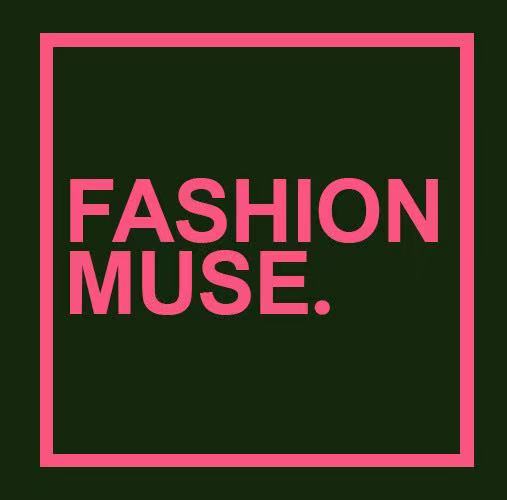 FASHION MUSE.